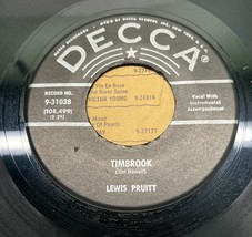 Lewis Pruitt Timbrook A Fool of Me Country 45 Decca 31038 VG+ - £6.33 GBP