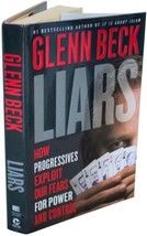 Glenn Beck Liars Signed 1ST Edition w/ Coa Conservative Political Commentary Hc - £25.89 GBP