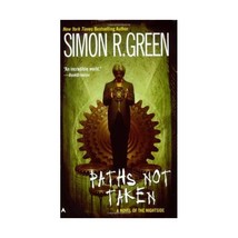 Paths Not Taken Green, Simon R. (Author) - £8.67 GBP