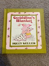 Geraldine’s Blanket HC-1st Edition 1984 Vintage Children’s Choice Book Club - £8.85 GBP