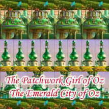 The Patchwork Girl of Oz & The Emerald City o - £7.39 GBP