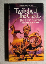 Twilight Of The Gods: The First Name By Dennis Schmidt (1985) Ace Sf Paperback - £10.22 GBP