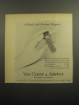 1960 Van Cleef &amp; Arpels Piaget Watch Ad - A watch with Parisian Elegance - £11.98 GBP