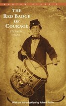 The Red Badge of Courage (Bantam Classics) [Paperback] Stephen Crane; Alfred Kaz - £5.49 GBP