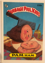 Pam Ham Garbage Pail Kids trading card Vintage 1986 - $2.97