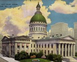 Historic Old Court House St. Louis MO Postcard PC569 - $4.99