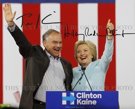 Hillary Clinton And Tim Kaine Signed Autogram 8X10 Rp Photo President Candidates - £18.07 GBP