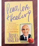 Peace, Love and Healing: Bodymind Communication... by Siegel, Bernie S. ... - £6.16 GBP