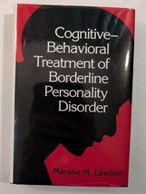 Cognitive-Behavioral Treatment of Borderline Personality Disorder - $21.78