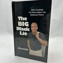 The BIG Black Lie: How I Learned The Truth About The Democrat Party - £40.29 GBP