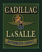 Cadillac LaSalle Authorized Service Automobile Metal Sign - $49.95