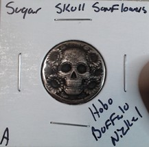 HOBO Sugar Skull With Sunflowers Made From A REAL Buffalo Nickel SIGNED - $20.89 CAD