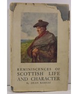 Reminiscences of Scottish Life and Character by Dean Ramsay - £3.98 GBP