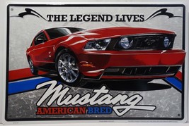 Ford Mustang The Legend Lives American Bred Embossed Metal Sign - £15.67 GBP