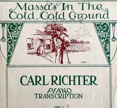 Massas In The Cold Cold Ground 1935 Sheet Music Carl Richter Piano DWFF2 - £15.41 GBP