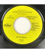 Bettye Swann Don't Touch Me (My Heart Is) Closed For The Season 7" Promo 45 - $85.49
