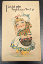 Vintage Little Dutch Girl Postcard - Iiss got mine suspicioninx &#39;bout ye!  1915 - £15.57 GBP