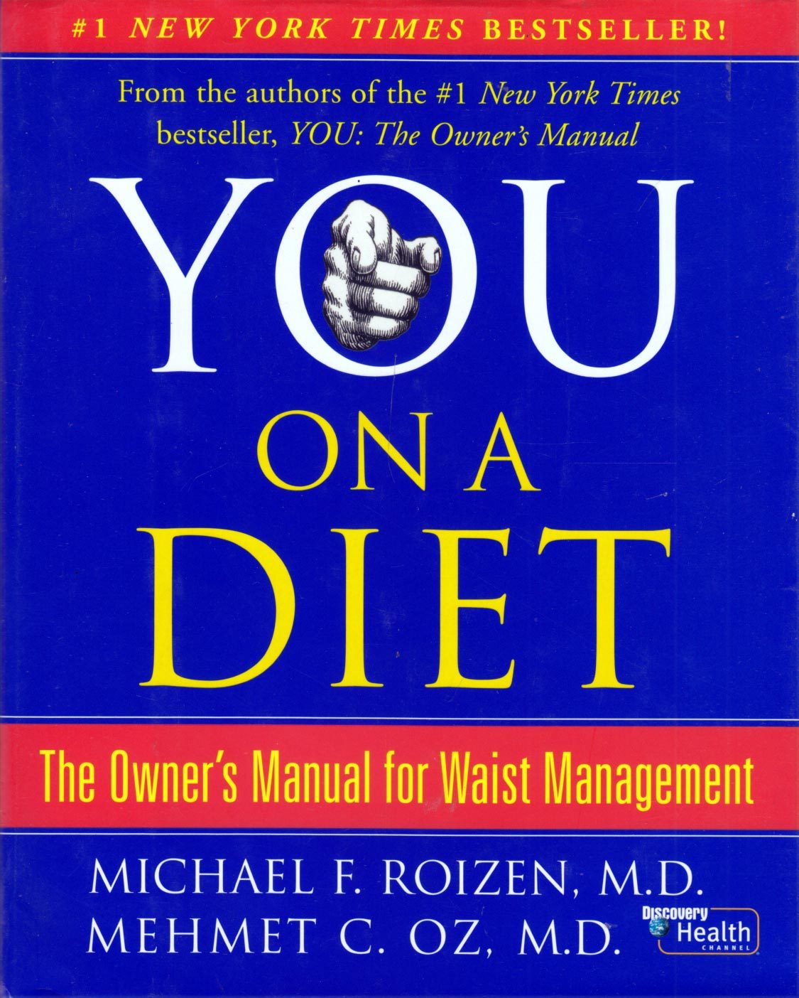 You on a Diet: The Owner&#39;s Manual for Waist Management by Michael F. Roi... - $2.27