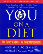 You on a Diet: The Owner&#39;s Manual for Waist Management by Michael F. Roizen / HC - £1.81 GBP