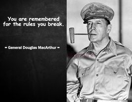 GENERAL DOUGLAS MACARTHUR FAMOUS QUOTE PHOTO PRINT YOU ARE REMEMBERED FO... - $4.79+