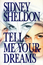 Tell Me Your Dreams by Sidney Sheldon / 1998 Hardcover 1st Edition Suspense - £2.69 GBP