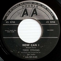 Terri Stevens - Unsuspecting Heart / How Can I [7&quot; 45 rpm Single] - $3.41
