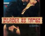 Murder by Tango by Michael T. Gamble (Hardcover) Signed 1st Edition - $21.89