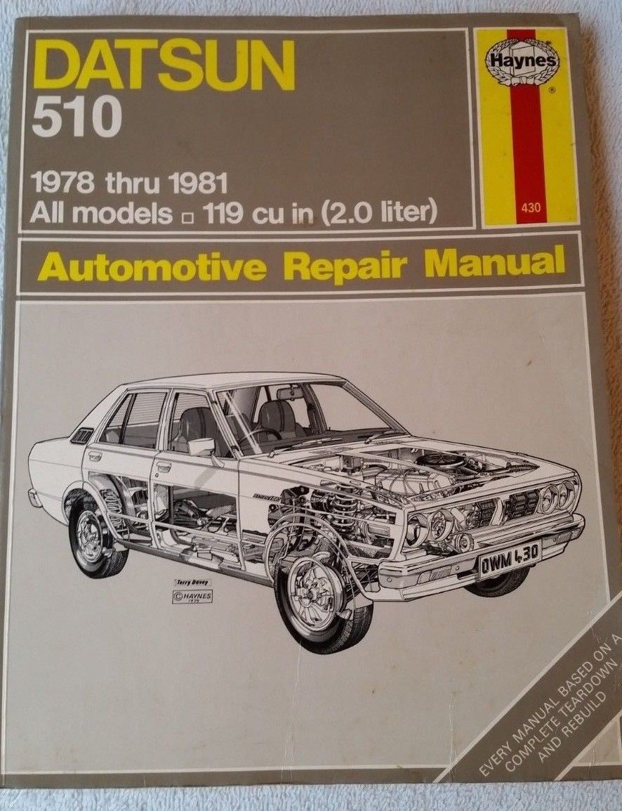 Datsun 510 1978-1981 Haynes 430 Automotive Repair Manual (1989) - $19.30