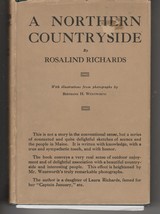  Richards A Northern Countryside 1916 1st ed. in dust jacket - £35.14 GBP