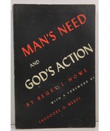 Man's Need and God's Action by Reuel L. Howe 1960  - $3.50