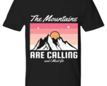 The Mountains are Calling, black Premium Tee. Model 60073  - $29.99