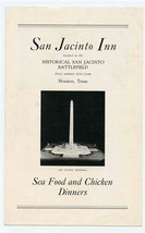 San Jacinto Inn THE DINNER Menu Battlefield near Houston Texas 1940&#39;s - £328.21 GBP