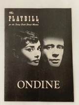 1954 Playbill 46th Street Theatre Audrey Hepburn, Mel Ferrer in Ondine - $71.25