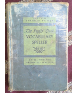 The Pupils&#39; Own Vocabulary Speller Grade 7 Gates, et.al. vintage textboo... - $10.00