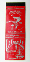 La Fuente - Tucson, Arizona Mexican Restaurant 20 Strike Matchbook Cover AZ - $2.00