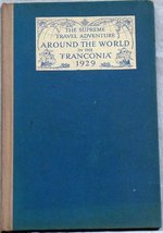 Around the World in the &quot;Franconia&quot; 1929: Sailing from New York January ... - £36.62 GBP