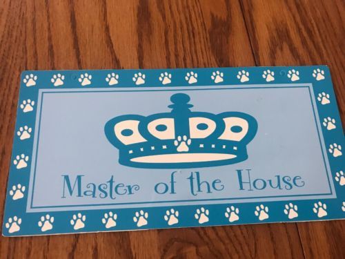 Hillman Sign Center-- Master Of The House, Ships N 24h - $13.85