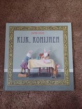 Kijk Konijnen By Daphne Louter Dutch Book 2017 Kids Children Picture Boo... - $19.80