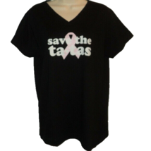 Breast Cancer NEW T Shirt Size L Save the Ta-Tas Black Short Sleeves V Neck - £18.11 GBP