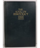 The Soul of Democracy by Edward Howard Griggs 1918  - £4.78 GBP