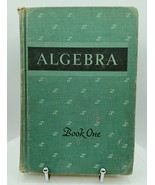 &quot;Algebra: Book One&quot; Elementary Course by Welchons &amp; Krickenberger, HC 1949 - £18.91 GBP