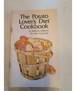 The Potato Lover&#39;s Diet CookBook By Barbara Gibbons &quot;The Slim Gourmet&quot;  - £7.86 GBP
