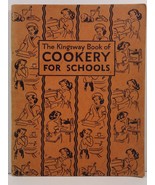 The Kingsway Book of Cookery for Schools by Dora Seton - $10.99