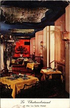 Le Chateaubriand Restaurant At La Salle Hotel Chicago Illinois Postcard - £7.86 GBP