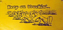 Rare 1968-1973 Robert Crumb, Keep On Truckin&#39; Wood Sign/Plaque 8&quot; x 15.5&quot; - $199.99
