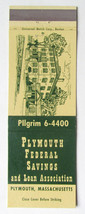 Plymouth Federal Savings and Loan - Massachusetts 20 Strike Matchbook Cover MA - £1.56 GBP