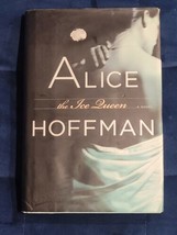 THE ICE QUEEN by Alice Hoffman Hardcover 1st Edition 2005 Dust Jacket GC - £9.58 GBP