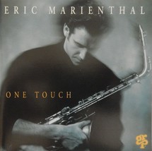Eric Marienthal - One Touch (CD 1993 GRP) Smooth Jazz - VG++ 9/10 - £7.20 GBP