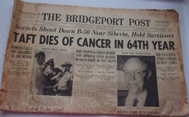 The Bridgeport Post Newspaper Conn. July 31 1953 President Taft Dies Of ... - $6.99