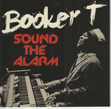 Booker T – Sound The Alarm CD - £7.81 GBP